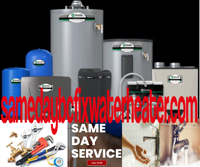 A.O. Smith Water Heater Repair or Replacement Near Me SameDay BC Fix